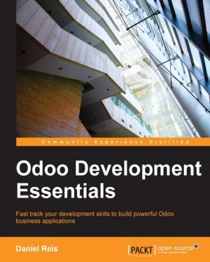 Cover of the book Odoo Development Essentials by Ovais Mehboob Ahmed Khan