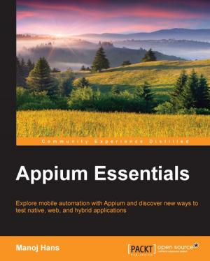 Cover of the book Appium Essentials by Pieter van der Westhuizen