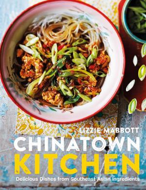 Cover of the book Chinatown Kitchen by Sara Lewis