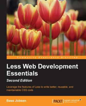 Cover of the book Less Web Development Essentials - Second Edition by Tom James