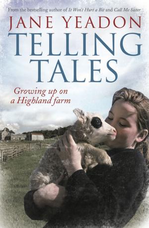 Cover of the book Telling Tales by Jane Yeadon