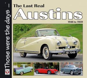 Cover of the book The Last Real Austins - 1946-1959 by Matthew Ball, Stuart Ball, Robert Ball