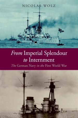 Cover of the book From Imperial Splendour to Internment by Jukes, Geoffrey