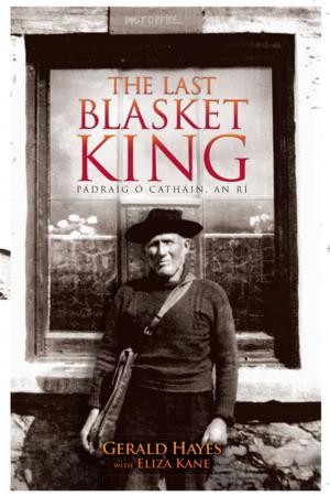Cover of the book The Last Blasket King by John Horgan