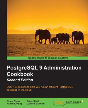 Cover of the book PostgreSQL 9 Administration Cookbook - Second Edition by Alexander T. Combs