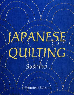 Cover of Japanese Quilting: Sashiko