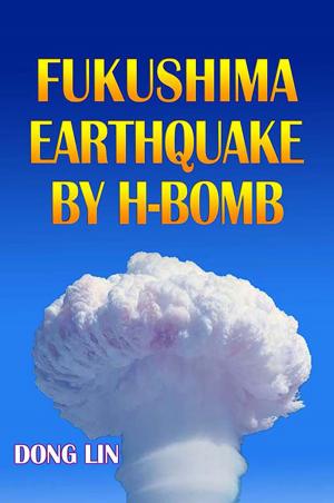 Book cover of Fukushima Earthquake by H-bomb