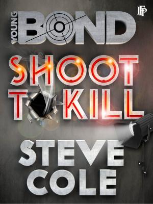 Cover of the book Shoot To Kill by John Gardner