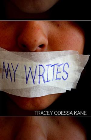 Cover of the book My Writes by Jacqueline Anne