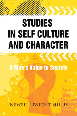 Cover of the book Studies in Self Culture and Character by Bret Harte