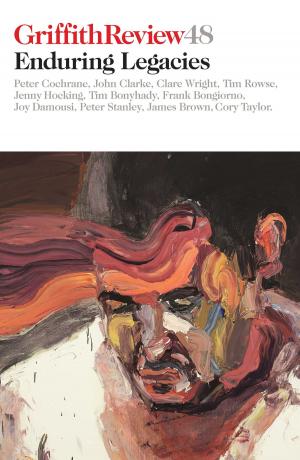 Cover of the book Griffith Review 48 by Sally Wiener Grotta
