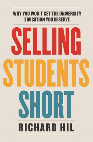 Cover of the book Selling Students Short by Karl-Erik Sveiby and Tex Skuthorpe