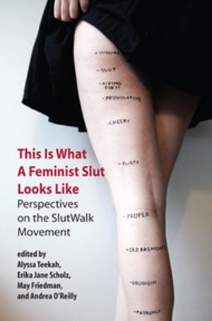 Cover of This Is What a Feminist Slut Looks Like