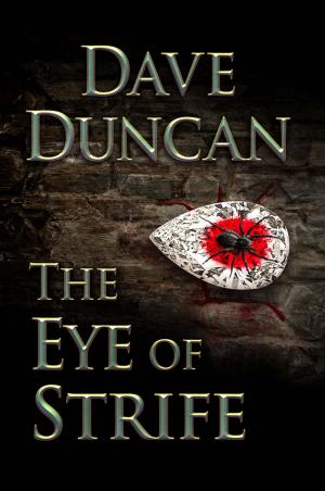 Cover of the book The Eye of Strife by Ann Marston