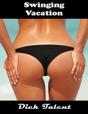 Cover of the book Swinging Vacation by Rachel Richards