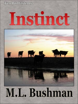 Cover of the book Instinct by M.L. Bushman