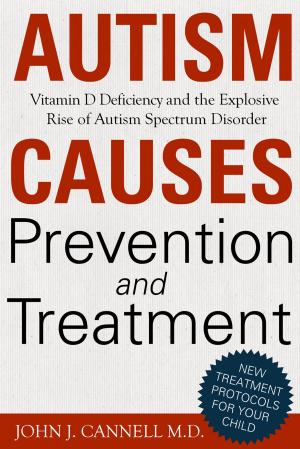 Book cover of Autism Causes, Prevention & Treatment