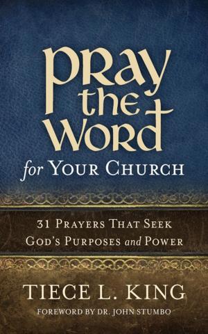 Cover of the book Pray the Word for Your Church by T. J. Wagoner