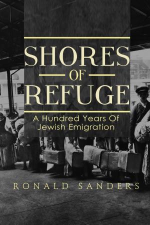 Cover of the book Shores of Refuge: a Hundred Years of Jewish Emigration by David Galef