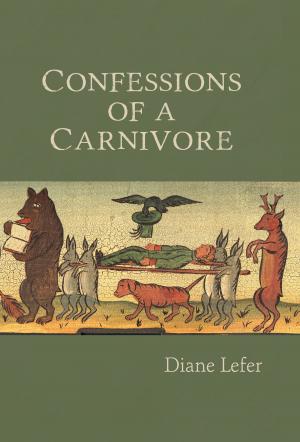 Book cover of Confessions of a carnivore