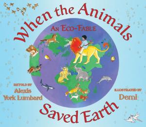 Book cover of When the Animals Saved Earth