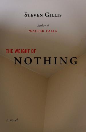 Cover of the book The Weight of Nothing by Patrick O'Neil