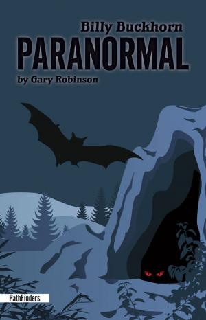 Cover of the book Billy Buckhorn: Paranormal by Barnard, Neal D., Reilly, Jennifer K., Levin, Susan