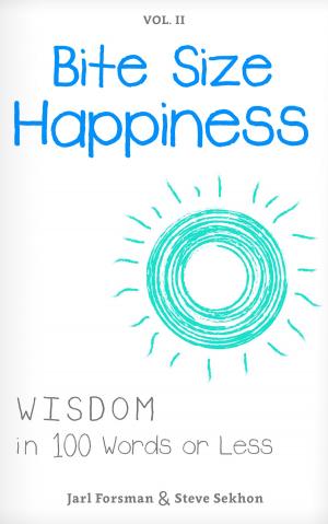 Cover of the book Bite Size Happiness by Carron Barrella