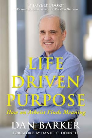 Cover of the book Life Driven Purpose by Phil Torres, Russell Blackford