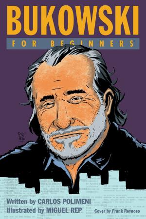 Cover of the book Bukowski For Beginners by David Cogswell