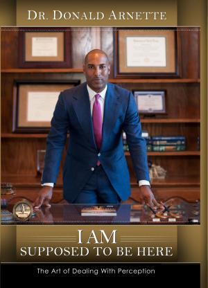 Cover of the book I Am Supposed To Be Here by Dr. Sydney Gibbons
