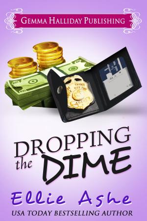 Cover of the book Dropping the Dime by Stella Bixby