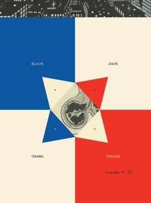 Cover of the book Black Jack, Volume 12 by Osamu Tezuka