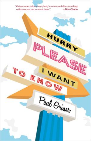 Cover of the book Hurry Please I Want to Know by Patricia Yager Delagrange
