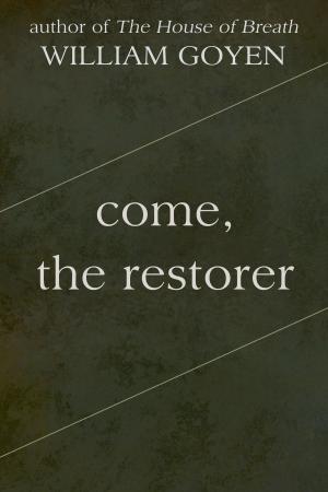 Cover of the book Come, the Restorer by Robert Coover