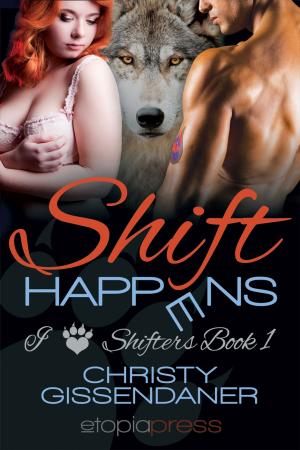 Cover of the book Shift Happens by C. L. Bledsoe