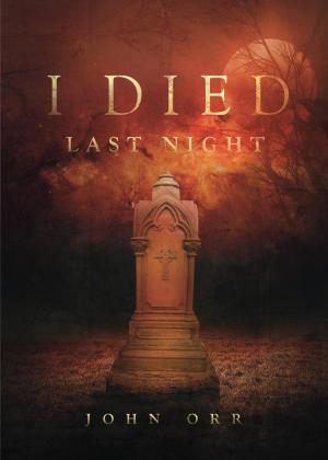 Cover of the book I Died Last Night by Gary Hampton