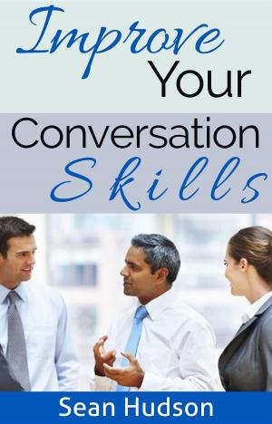 Book cover of Improve Your Conversation Skills