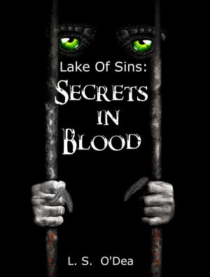 Book cover of Lake of Sins: Secrets in Blood