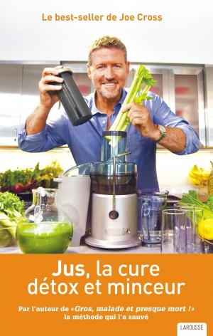 Cover of the book Jus, la cure détox et minceur by Renaud Thomazo