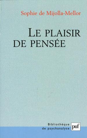 Cover of the book Le plaisir de pensée by Michel Meyer