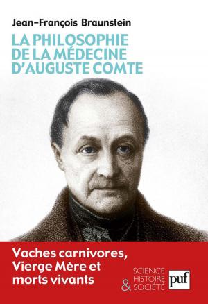 bigCover of the book La philosophie de la médecine d'Auguste Comte by 