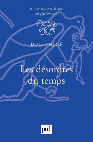 Cover of the book Les désordres du temps by Guillaume Lachenal, Céline Lefève, Vinh-Kim Nguyen