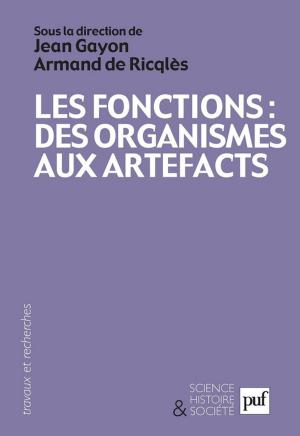 Book cover of Les fonctions : des organismes aux artefacts