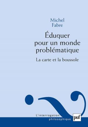 Cover of the book Éduquer pour un monde problématique by Stéphane Rials