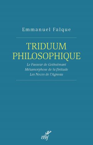 Cover of the book Triduum philosophique by Jacques Cazeaux