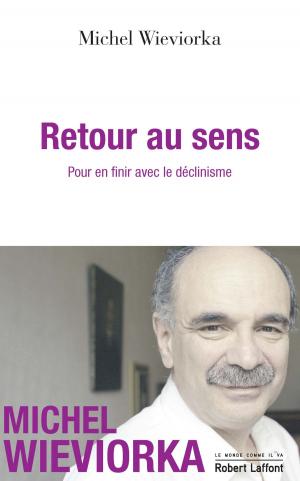 Cover of the book Retour au sens by Marek HALTER