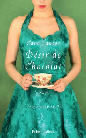 Cover of the book Désir de chocolat by María DUEÑAS