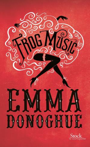 bigCover of the book Frog music by 
