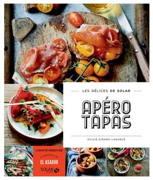 Book cover of Apéros tapas - Les délices de Solar